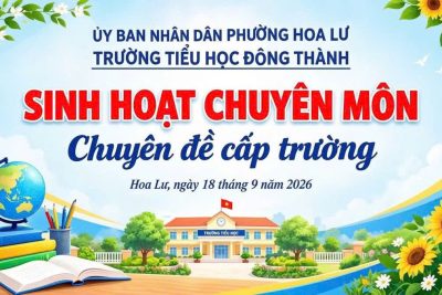 TRƯỜNG TIỂU HỌC ĐÔNG THÀNH – SINH HOẠT CHUYÊN MÔN CẤP TRƯỜNG THEO HƯỚNG PHÂN TÍCH BÀI HỌC